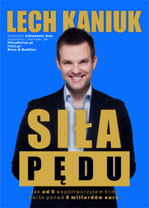 Siła Pędu - Lech Kaniuk