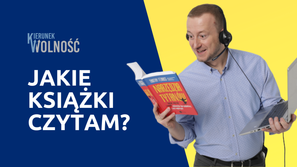 Jakie książki czytam - Mariusz Kobak